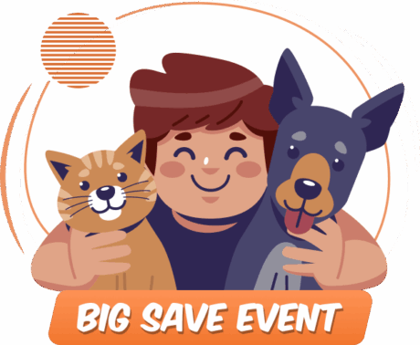 Illustration of a smiling person holding a cat and a dog with a “Big Save Event” banner.